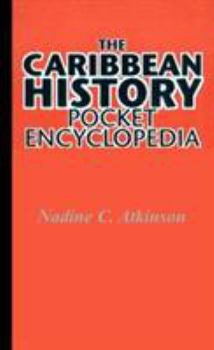 Paperback The Caribbean History Pocket Encyclopedia Book