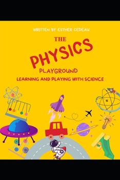 Paperback The Physics Playground Book