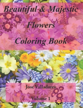Paperback Beautiful & Majestic Flowers Coloring Book