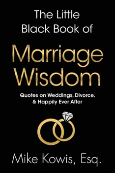 Paperback The Little Black Book of Marriage Wisdom Book