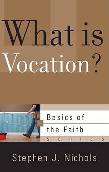 Paperback What Is Vocation? Book