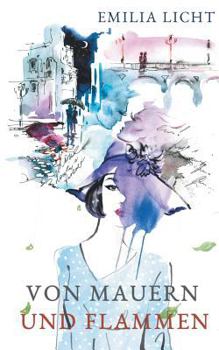 Paperback Von Mauern und Flammen [German] Book