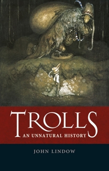 Hardcover Trolls: An Unnatural History Book