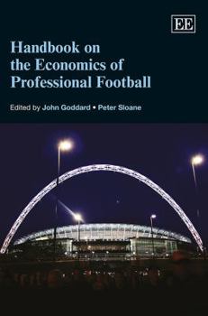 Hardcover Handbook on the Economics of Professional Football Book