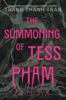 Hardcover The Summoning of Tess Pham Book