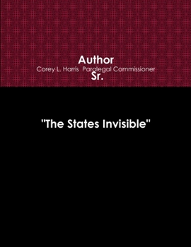 Paperback "The States Invisible" http: //www.chsserviceprovider.com, http: //www.crbov.com Book