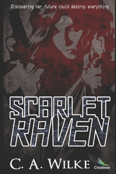 Scarlet Raven (Scarlet Angel Book 2)