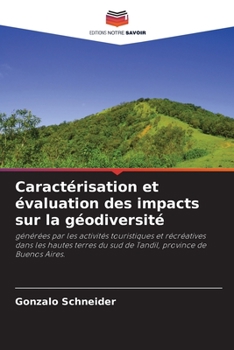 Paperback Caractérisation et évaluation des impacts sur la géodiversité [French] Book