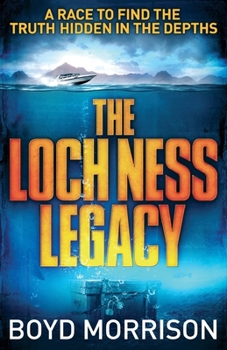 The Loch Ness Legacy - Book #4 of the Tyler Locke
