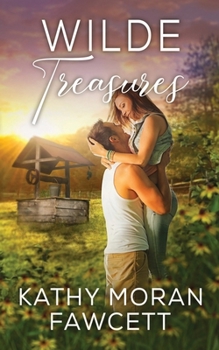 Wilde Treasures: A Candlewood Falls Novel (Small Town Wilde Romance) - Book #4 of the Candlewood Falls: Wilde Family