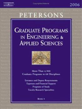 Hardcover Peterson's Graduate Programs in Engineering & Applied Sciences, Book 5, 2006 Book