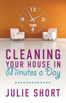 Paperback Cleaning Your House in Minutes a Day Book