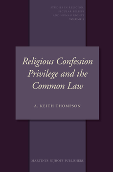 Religious Confession Privilege and the Common Law