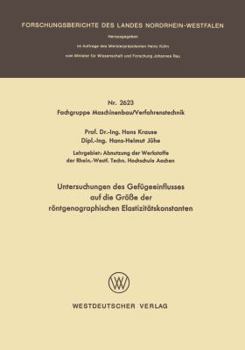 Paperback Untersuchungen Des Gefügeeinflusses Auf Die Größe Der Röntgenographischen Elastizitätskonstanten [German] Book