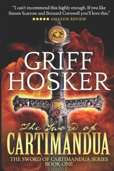 The Sword of Cartimandua - Book #1 of the Sword of Cartimandua