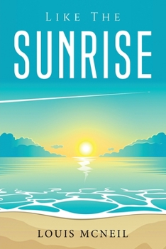 Paperback Like the Sunrise Book