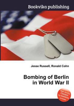 Paperback Bombing of Berlin in World War II Book