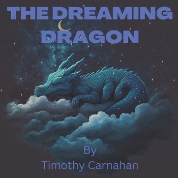 Paperback The Dreaming Dragon Book