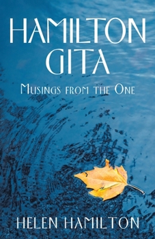 Paperback Hamilton Gita: Musings from the One Book