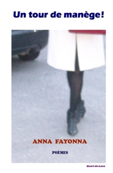 Paperback Un Tour de Manège ! [French] Book