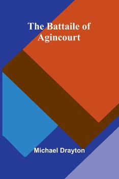 Paperback The Battaile of Agincourt Book
