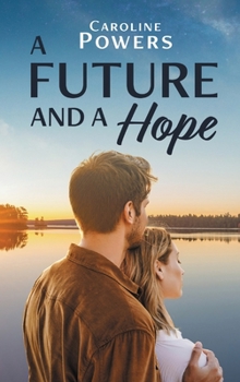 Hardcover A Future and a Hope Book