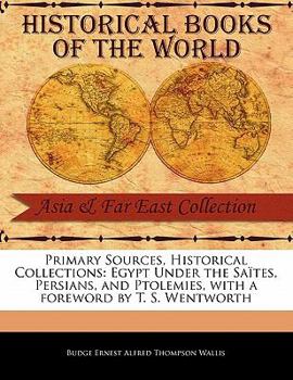 Egypt Under the Saïtes, Persians, and Ptolemies