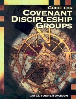 Paperback Guide for Covenant Discipleship Groups Book