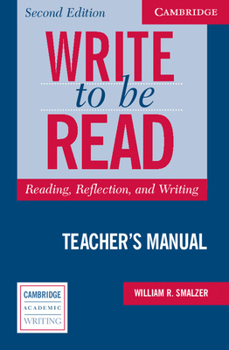 Paperback Write to Be Read Teacher's Manual: Reading, Reflection, and Writing Book