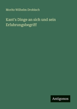 Paperback Kant's Dinge an sich und sein Erfahrungsbegriff [German] Book