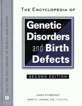 Hardcover Encyclopedia of Genetic Disorders and Birth Defects Book