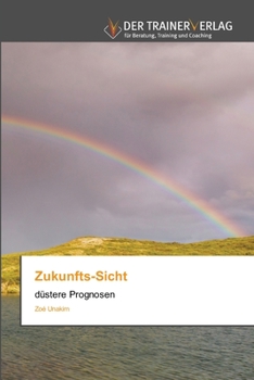 Paperback Zukunfts-Sicht [German] Book