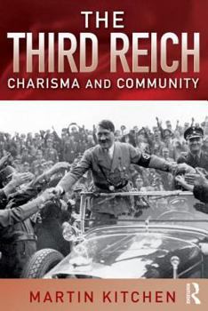 Paperback The Third Reich: Charisma and Community Book