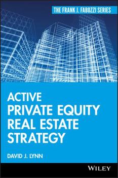 Hardcover Active Private Equity Real Estate Strategy Book