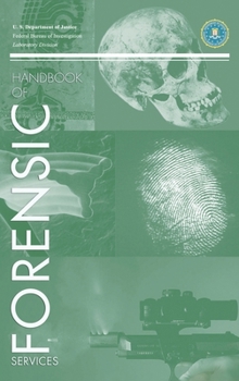 Hardcover FBI Handbook of Crime Scene Forensics Book