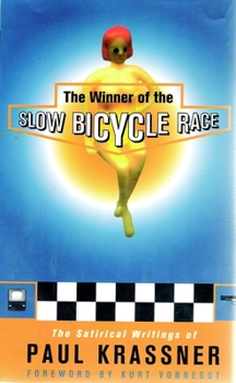 Paperback The Winner of the Slow Bicycle Race Book