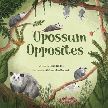 Paperback Opossum Opposites Book