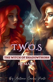 Paperback The Witch of Shadowthorn (Twos) Remake Book