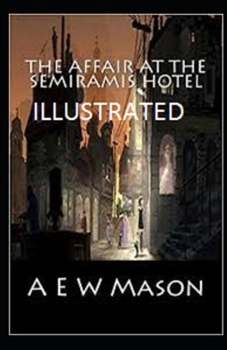 Paperback The Affair at the Semiramis Hotel Illustrated Book