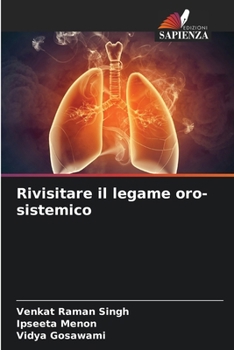 Paperback Rivisitare il legame oro-sistemico [Italian] Book