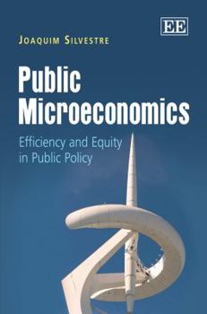 Hardcover Public Microeconomics: Efficiency and Equity in Public Policy Book