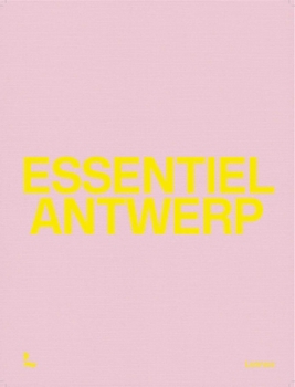 Hardcover Essentiel Antwerp: 25 Years Book