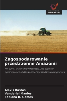 Paperback Zagospodarowanie przestrzenne Amazonii [Polish] Book