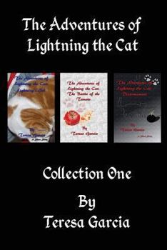 The Adventures of Lightning the Cat: Short Stories Collection One - Book  of the Adventures of  Lightning the Cat