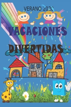 Paperback Divertidas Vacaciones de Verano [Spanish] Book