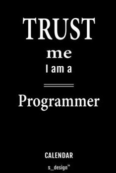 Calendar for Programmers / Programmer: Everlasting Calendar / Diary / Journal (365 Days / 3 Days per Page) for notes, journal writing, event planner, quotes & personal memories