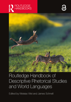 Paperback Routledge Handbook of Descriptive Rhetorical Studies and World Languages Book