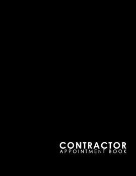 Paperback Contractor Appointment Book: 7 Columns Appointment Paper, Daily Appointment Book, Undated Appointment Planner, Black Cover Book