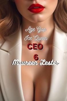 Paperback Age Gap Ice Queen CEO 6: Lesbian/Sapphic Romance Book