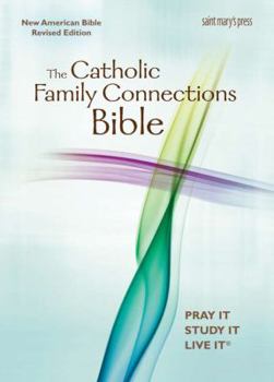 Paperback The Catholic Family Connections Bible, Nabre, Paperback Book